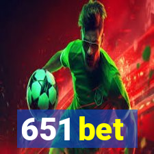 651 bet